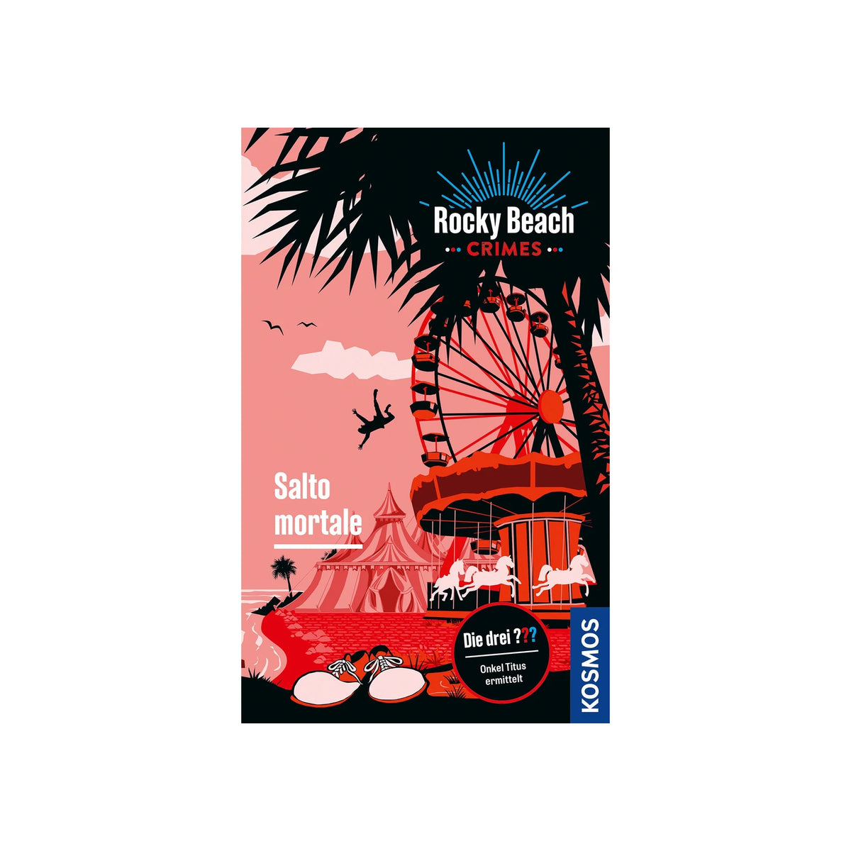 Die drei ??? - Rocky Beach Crimes: Salto mortale - Paperback