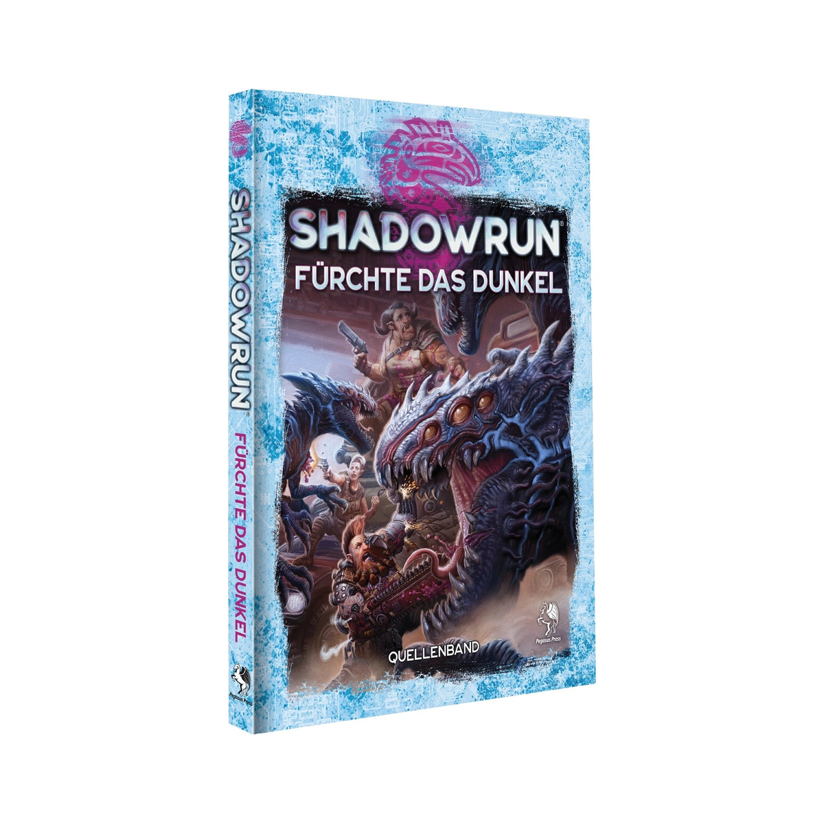 Shadowrun: Fürchte das Dunkel (Hardcover)