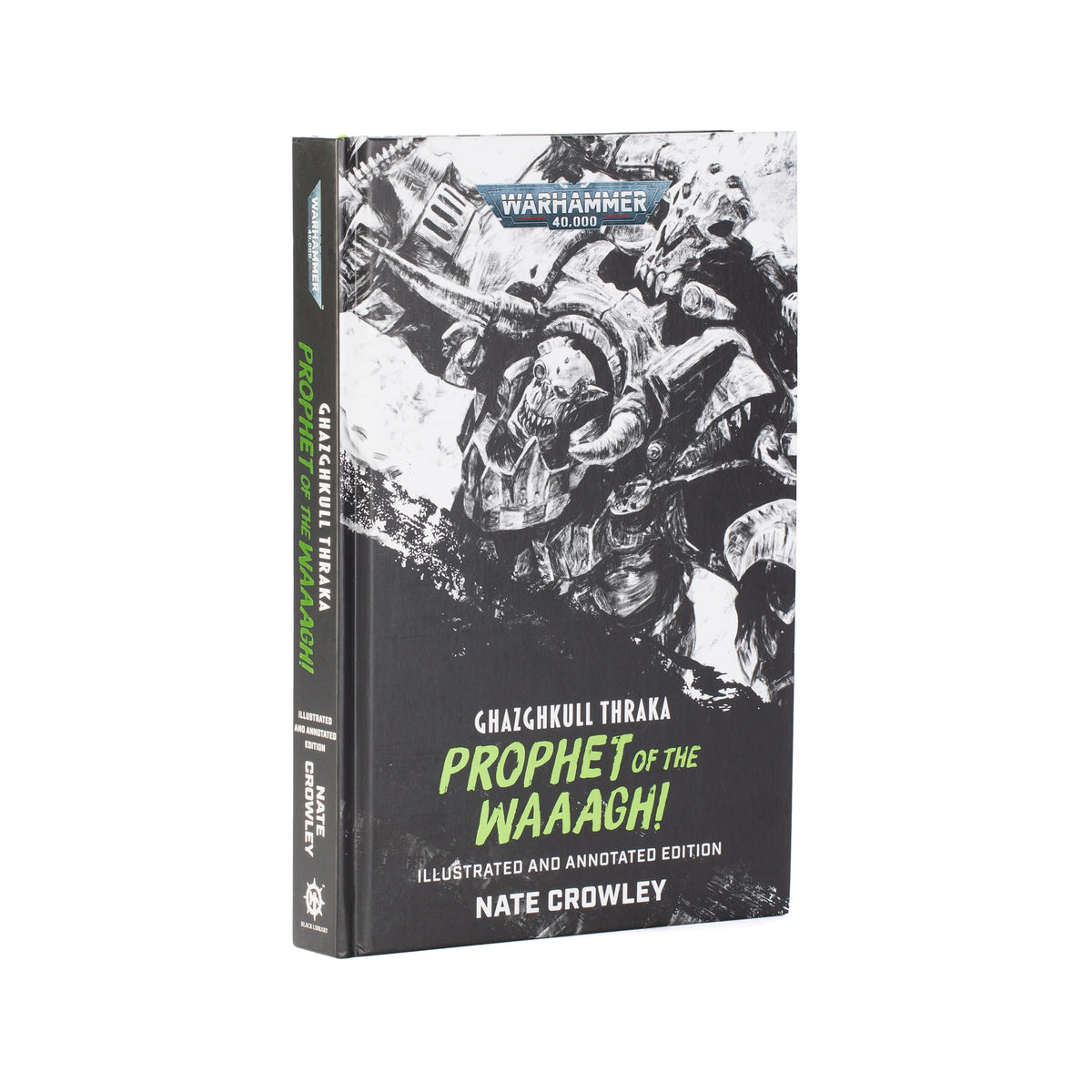 Ghazghkull Thraka: Prophet of the Waaagh! - Nate Crowley - Englisch (Hardcover)